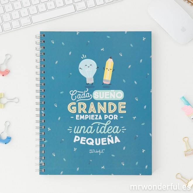 LIBRETA CON ANILLAS MR. WONDERFUL A4 CADA SUEÑO GRANDE EMPIEZA POR UNA  IDEA PEQUEÑA