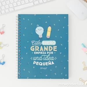 LIBRETA CON ANILLAS MR. WONDERFUL A4 "CADA SUEÑO GRANDE EMPIEZA POR UNA IDEA PEQUEÑA" | 8435460715706 | MR. WONDEFUL | Llibreria La Gralla | Librería online de Granollers