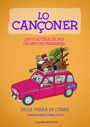 CANÇONER, LO  | 9788490347232 | EL NOI I EL MUT DE FERRERIES  QUICO EL CELIO | Llibreria La Gralla | Librería online de Granollers