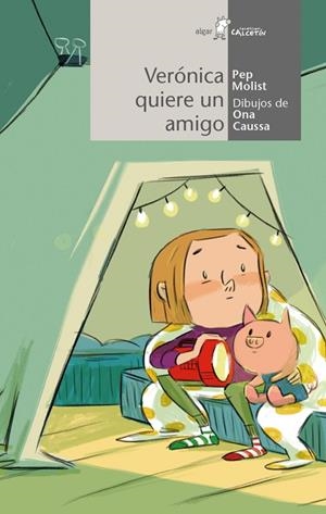 VERÓNICA QUIERE UN AMIGO | 9788491421603 | MOLIST, PEP | Llibreria La Gralla | Librería online de Granollers