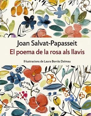 POEMA DE LA ROSA ALS LLAVIS, EL  | 9788417214234 | SALVAT-PAPASSEIT, JOAN | Llibreria La Gralla | Librería online de Granollers