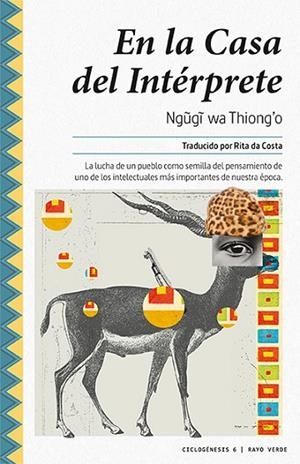 EN LA CASA DEL INTÉRPRETE | 9788416689507 | WA THIONGO, NGUGI | Llibreria La Gralla | Llibreria online de Granollers