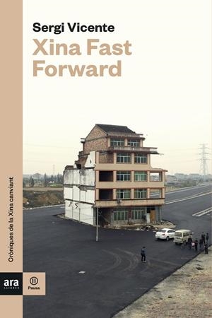 XINA FAST FORWARD | 9788416915484 | VICENTE, SERGI | Llibreria La Gralla | Librería online de Granollers