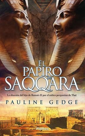 PAPIRO DE SAQQARA, EL  | 9788416970759 | GEDGE, PAULINE | Llibreria La Gralla | Librería online de Granollers