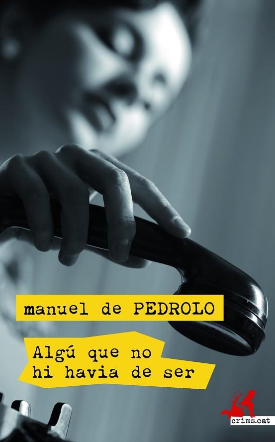 ALGÚ QUE NO HI HAVIA DE SER | 9788417077433 | DE PEDROLO, MANUEL | Llibreria La Gralla | Librería online de Granollers