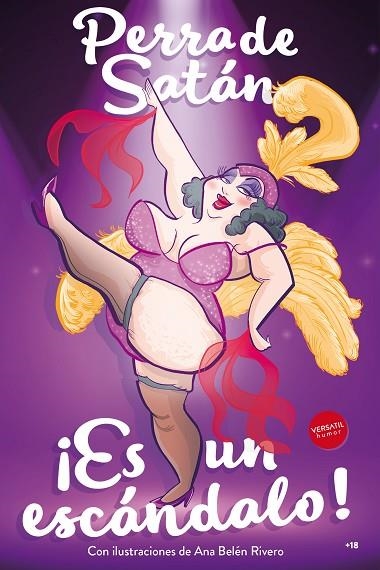 PERRA DE SATÁN  ¡ES UN ESCÁNDALO! | 9788494819131 | CEPEDA, BEA | Llibreria La Gralla | Librería online de Granollers