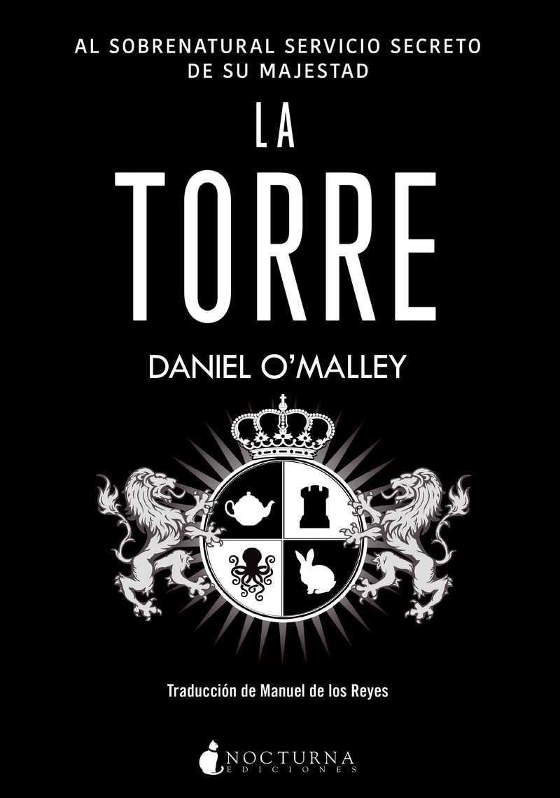 TORRE, LA  | 9788416858361 | O'MALLEY, DANIEL | Llibreria La Gralla | Librería online de Granollers