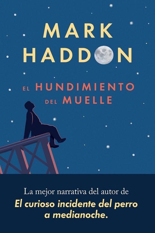 HUNDIMIENTO DEL MUELLE, EL | 9788417081553 | HADDON, MARK | Llibreria La Gralla | Librería online de Granollers