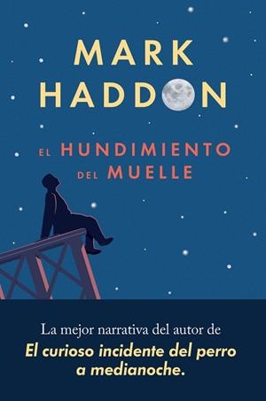 HUNDIMIENTO DEL MUELLE, EL | 9788417081553 | HADDON, MARK | Llibreria La Gralla | Llibreria online de Granollers