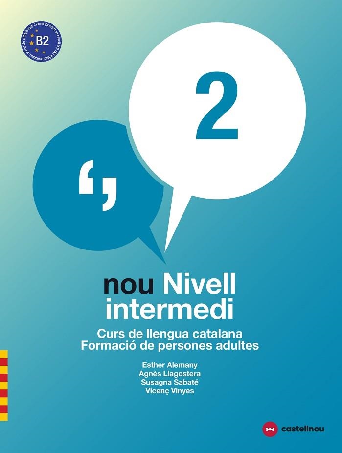 NOU NIVELL INTERMEDI 2 + QUADERN D'ACTIVITATS 2018 | 9788417406035 | VVAA | Llibreria La Gralla | Librería online de Granollers