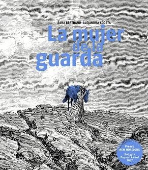 MUJER DE LA GUARDA, LA | 9788497437998 | BERTRAND, SARA/ACOSTA, ALEJANDRA | Llibreria La Gralla | Llibreria online de Granollers