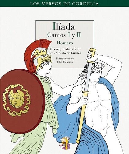 ILÍADA. CANTOS I Y II (VERSOS DE CORDELIA) | 9788493921231 | HOMERO | Llibreria La Gralla | Librería online de Granollers