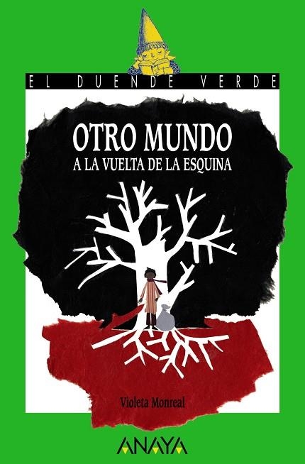 OTRO MUNDO A LA VUELTA DE LA ESQUINA | 9788469834862 | MONREAL, VIOLETA | Llibreria La Gralla | Librería online de Granollers