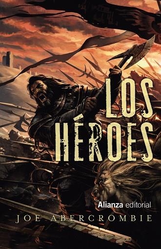 HÉROES, LOS | 9788491810667 | ABERCROMBIE, JOE | Llibreria La Gralla | Librería online de Granollers