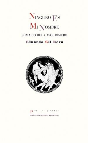 NINGUNO ES MI NOMBRE. SUMARIO DEL CASO HOMERO | 9788492913633 | GIL BERA, EDUARDO | Llibreria La Gralla | Librería online de Granollers