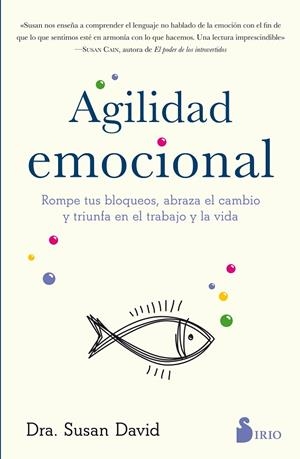 AGILIDAD EMOCIONAL | 9788417030803 | DAVID, SUSAN | Llibreria La Gralla | Llibreria online de Granollers