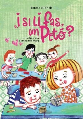 I SI LI FAS UN PETÓ? | 9788448945930 | BLANCH, TERESA | Llibreria La Gralla | Librería online de Granollers