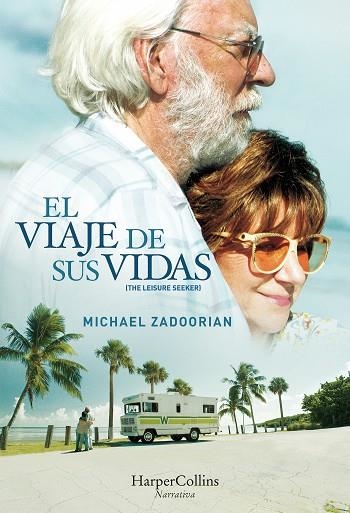 VIAJE DE SUS VIDAS, EL | 9788491391593 | ZADOORIAN, MICHAEL | Llibreria La Gralla | Llibreria online de Granollers