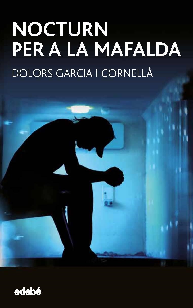 NOCTURN PER A LA MAFALDA | 9788468334660 | GARCÍA I CORNELLÁ, DOLORS | Llibreria La Gralla | Llibreria online de Granollers