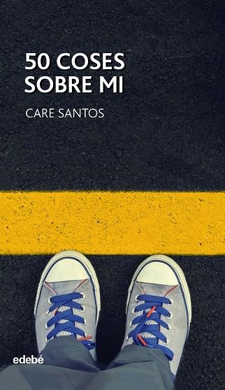 50 COSES SOBRE MI | 9788468334899 | SANTOS, CARE | Llibreria La Gralla | Librería online de Granollers