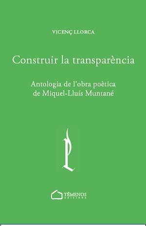 CONSTRUIR LA TRANSPARÈNCIA | 9788494775383 | LLORCA, VICENÇ | Llibreria La Gralla | Llibreria online de Granollers