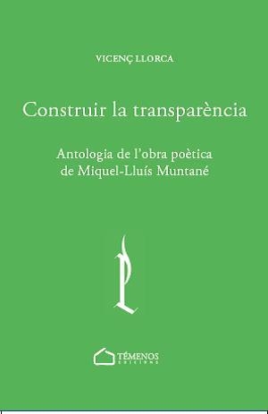CONSTRUIR LA TRANSPARÈNCIA | 9788494775383 | LLORCA, VICENÇ | Llibreria La Gralla | Librería online de Granollers