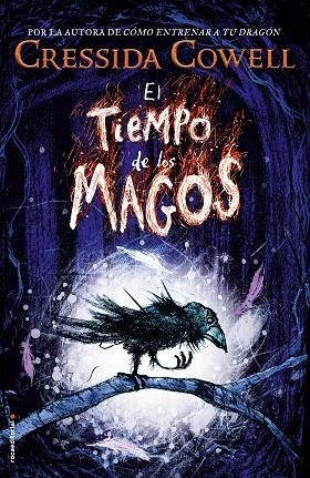 TIEMPO DE LOS MAGOS, EL | 9788417092412 | COWELL, CRESSIDA | Llibreria La Gralla | Llibreria online de Granollers