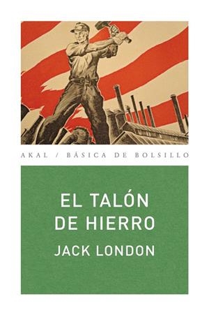 TALON DE HIERRO, EL (BASICA DE BOLSILLO 241) | 9788446034711 | LONDON, JACK | Llibreria La Gralla | Librería online de Granollers