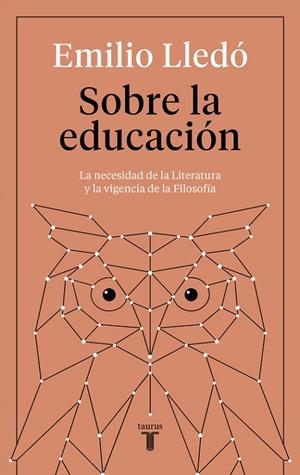 SOBRE LA EDUCACIÓN | 9788430619269 | LLEDO, EMILIO | Llibreria La Gralla | Librería online de Granollers