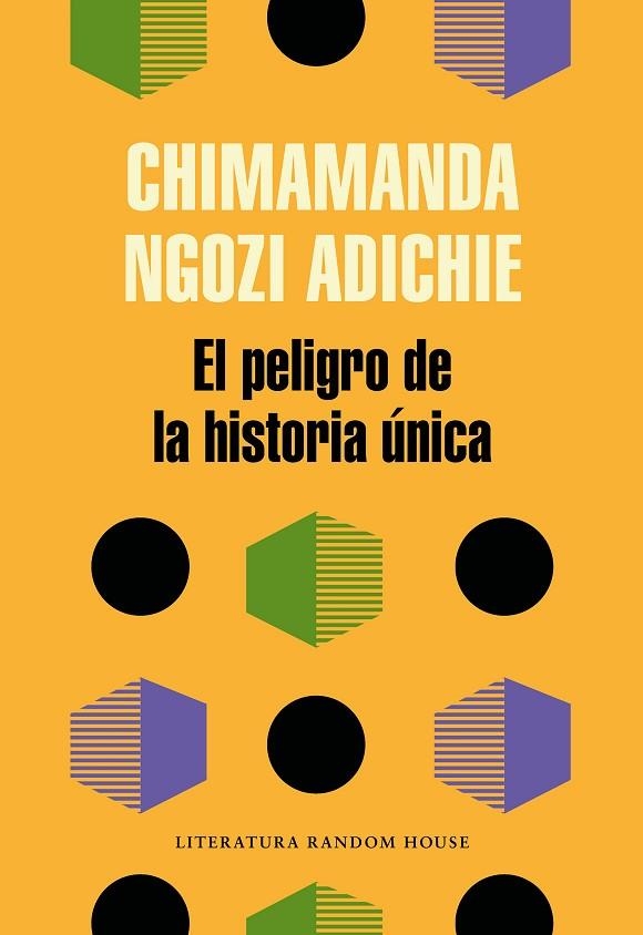 PELIGRO DE LA HISTORIA ÚNICA, EL | 9788439733928 | NGOZI ADICHIE, CHIMAMANDA  | Llibreria La Gralla | Llibreria online de Granollers