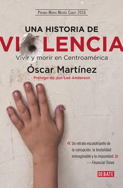 UNA HISTORIA DE VIOLENCIA | 9788499928937 | MARTINEZ, OSCAR | Llibreria La Gralla | Llibreria online de Granollers