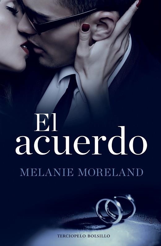 ACUERDO, EL (BOLSILLO) | 9788494616815 | MORELAND, MELANIE | Llibreria La Gralla | Llibreria online de Granollers