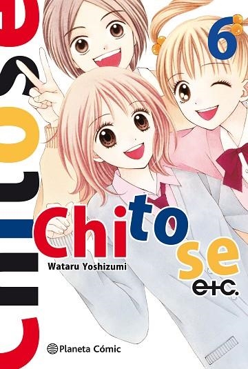 CHITOSE ETC 6 | 9788491467519 | YOSHIZUMI, WATARU | Llibreria La Gralla | Llibreria online de Granollers