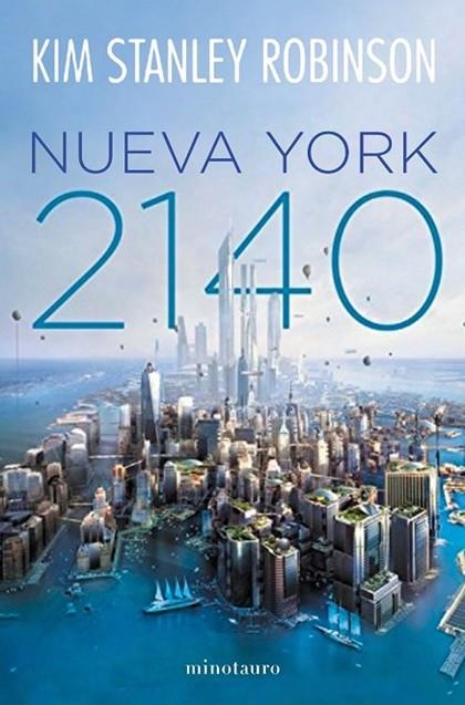 NUEVA YORK 2140 | 9788445004968 | ROBINSON, KIM STANLEY | Llibreria La Gralla | Llibreria online de Granollers