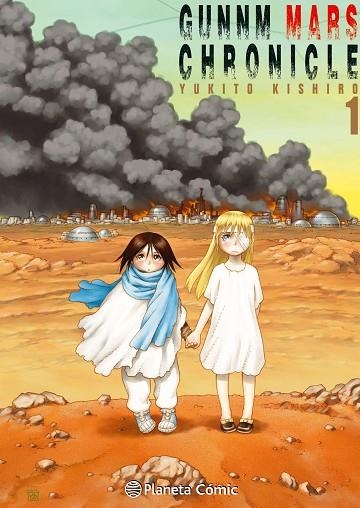 GUNNM MARS CHRONICLE 1 | 9788491461302 | KISHIRO, YUKITO | Llibreria La Gralla | Llibreria online de Granollers