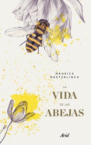 VIDA DE LAS ABEJAS, LA | 9788434427495 | MAETERLINCK, MAURICE | Llibreria La Gralla | Librería online de Granollers