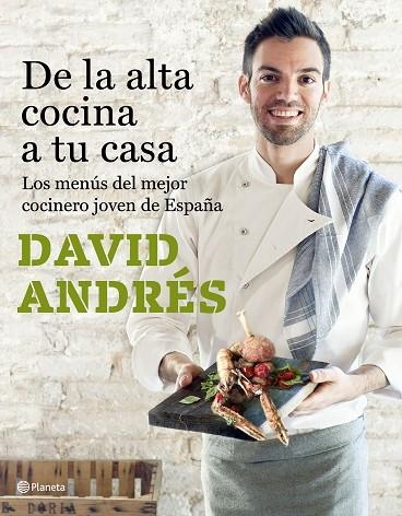 DE LA ALTA COCINA A TU CASA | 9788408182689 | ANDRÉS MORERA, DAVID | Llibreria La Gralla | Llibreria online de Granollers