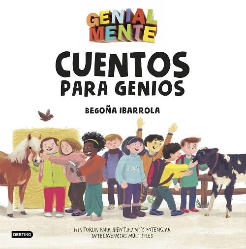 GENIAL MENTE  CUENTOS PARA GENIOS | 9788408183280 | IBARROLA, BEGOÑA; AMATE, KIM | Llibreria La Gralla | Llibreria online de Granollers