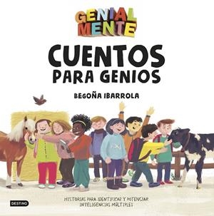GENIAL MENTE  CUENTOS PARA GENIOS | 9788408183280 | IBARROLA, BEGOÑA; AMATE, KIM | Llibreria La Gralla | Librería online de Granollers