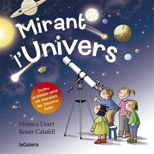 MIRANT L'UNIVERS | 9788424662820 | USART, MÒNICA | Llibreria La Gralla | Llibreria online de Granollers