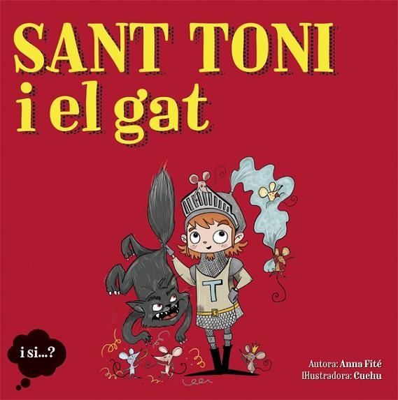 SANT TONI I EL GAT | 9788424662769 | FITÉ, ANNA | Llibreria La Gralla | Librería online de Granollers