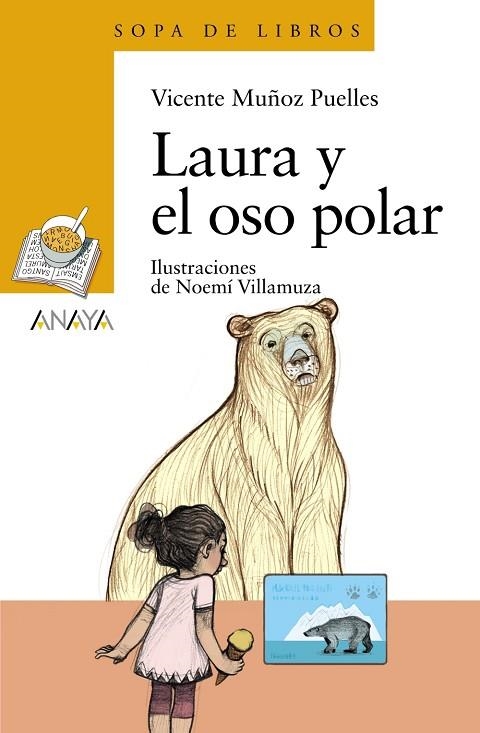 LAURA Y EL OSO POLAR | 9788469835944 | MUÑOZ PUELLES, VICENTE | Llibreria La Gralla | Llibreria online de Granollers
