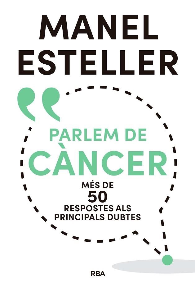 PARLEM DE CÀNCER | 9788482648392 | ESTELLER, MANEL | Llibreria La Gralla | Llibreria online de Granollers