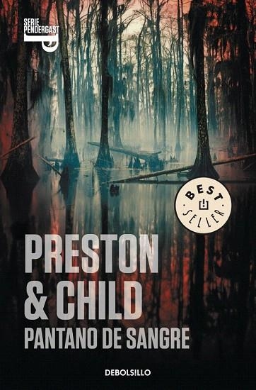 PANTANO DE SANGRE | 9788499893624 | PRESTON & CHILD | Llibreria La Gralla | Librería online de Granollers