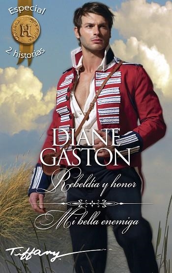 REBELDÍA Y HONOR; MI BELLA ENEMIGA | 9788491708346 | GASTON, DIANE | Llibreria La Gralla | Librería online de Granollers