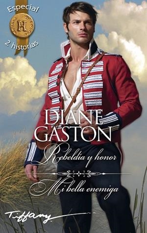 REBELDÍA Y HONOR; MI BELLA ENEMIGA | 9788491708346 | GASTON, DIANE | Llibreria La Gralla | Librería online de Granollers