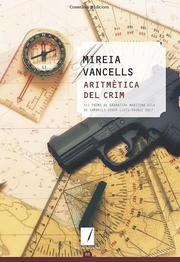 ARITMÈTICA DEL CRIM | 9788490347270 | VANCELLS, MIREIA | Llibreria La Gralla | Llibreria online de Granollers