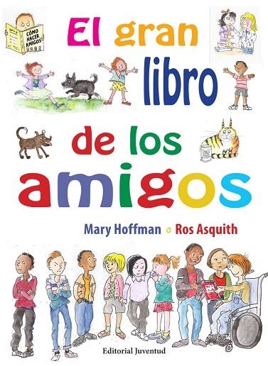 GRAN LIBRO DE LOS AMIGOS, EL  | 9788426144867 | HOFFMAN, MARY; ASQUITH, ROS | Llibreria La Gralla | Llibreria online de Granollers