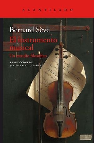 INSTRUMENTO MUSICAL, EL | 9788416748853 | SÈVE, BERNARD | Llibreria La Gralla | Llibreria online de Granollers