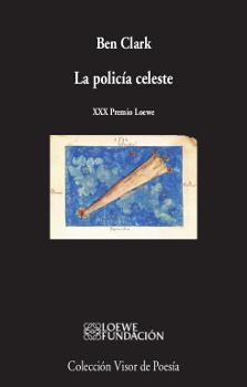 POLICÍA CELESTE, LA | 9788498953237 | CLARK, BEN | Llibreria La Gralla | Librería online de Granollers